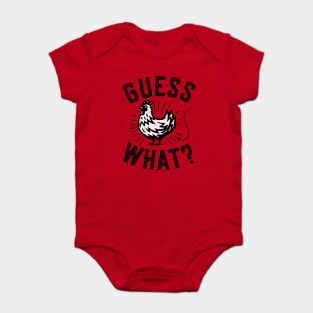 Guess What? Chicken Butt Baby Bodysuit